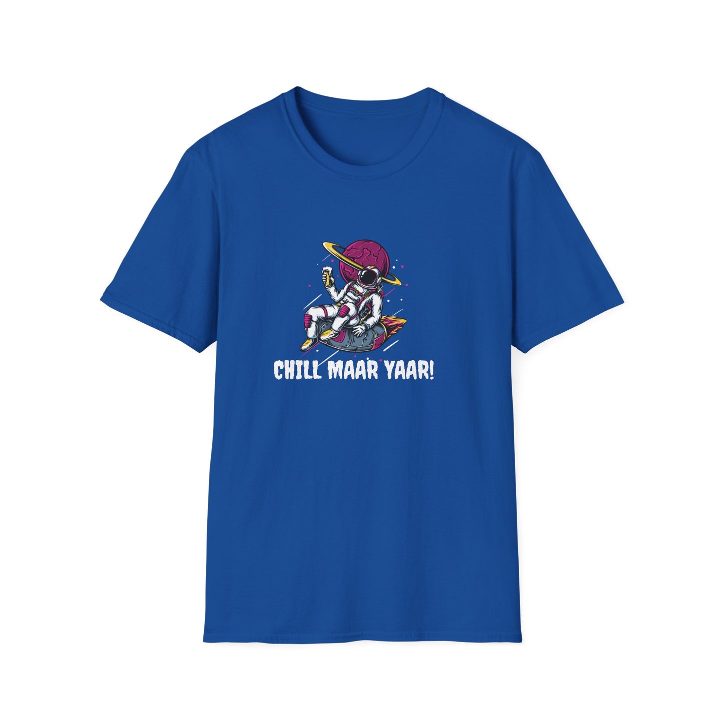 Chill Maar Yaar - Unisex Softstyle T-Shirt