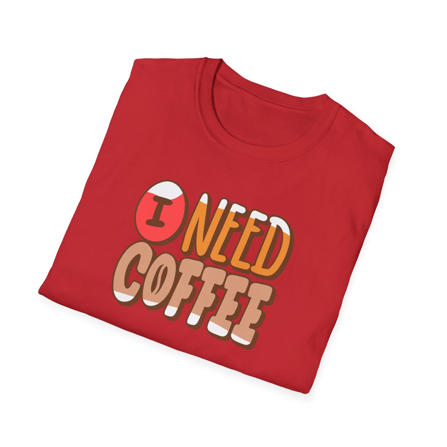 I Need Coffee - Perfect Gift for Coffee Lovers