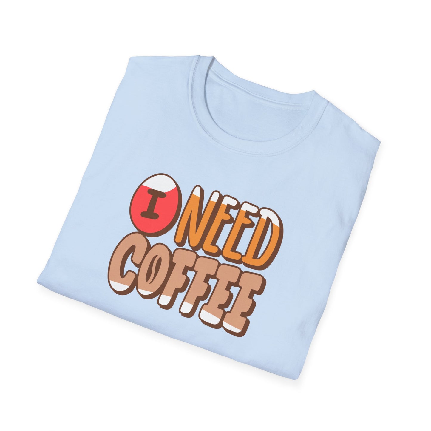 I Need Coffee - Perfect Gift for Coffee Lovers