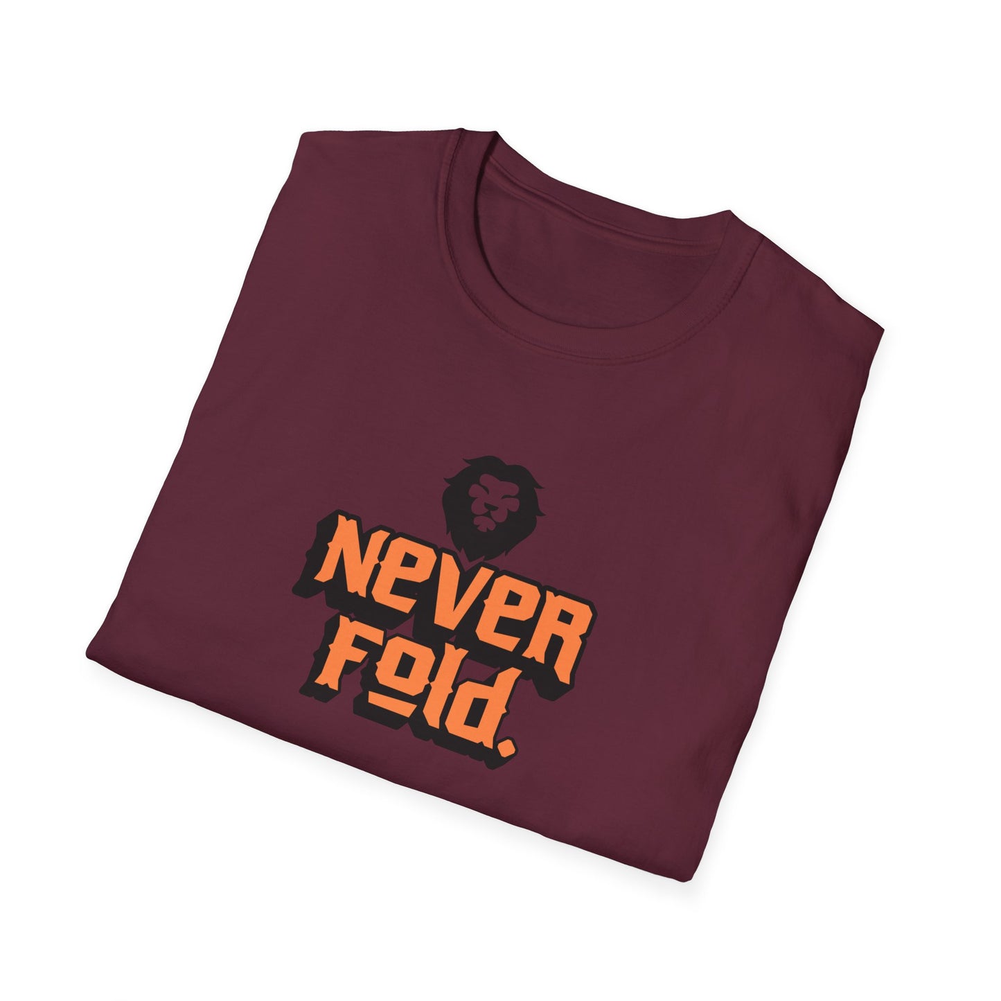 'Never Fold' - Motivational Tee for Everyday Confidence