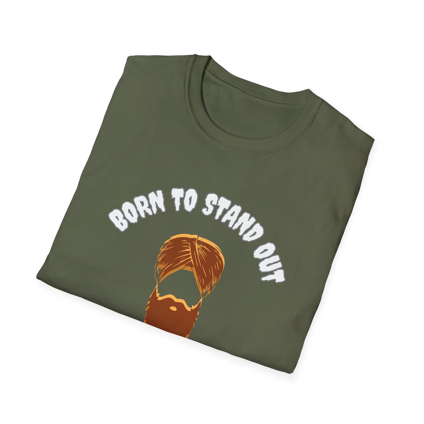 Born to Stand Out