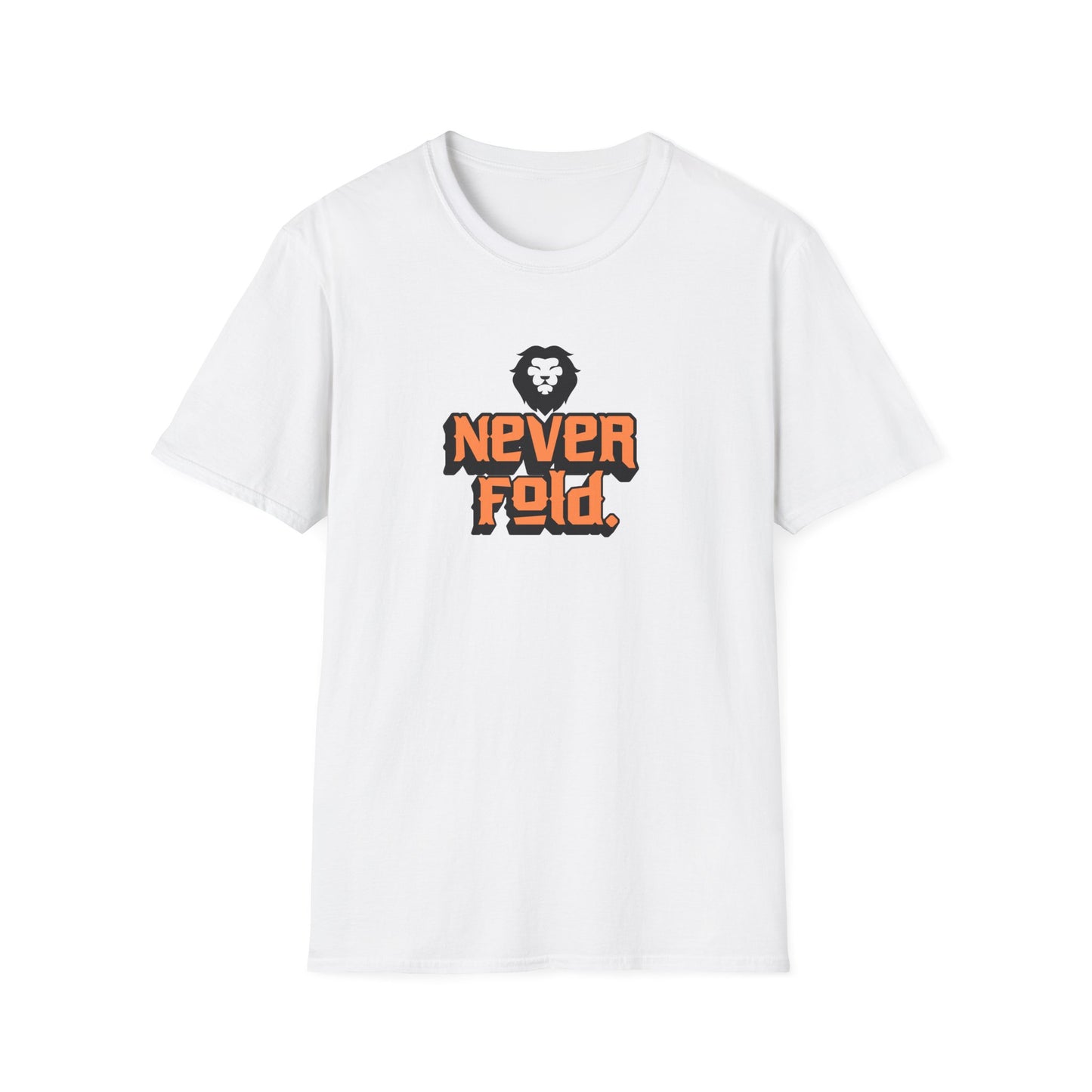 'Never Fold' - Motivational Tee for Everyday Confidence