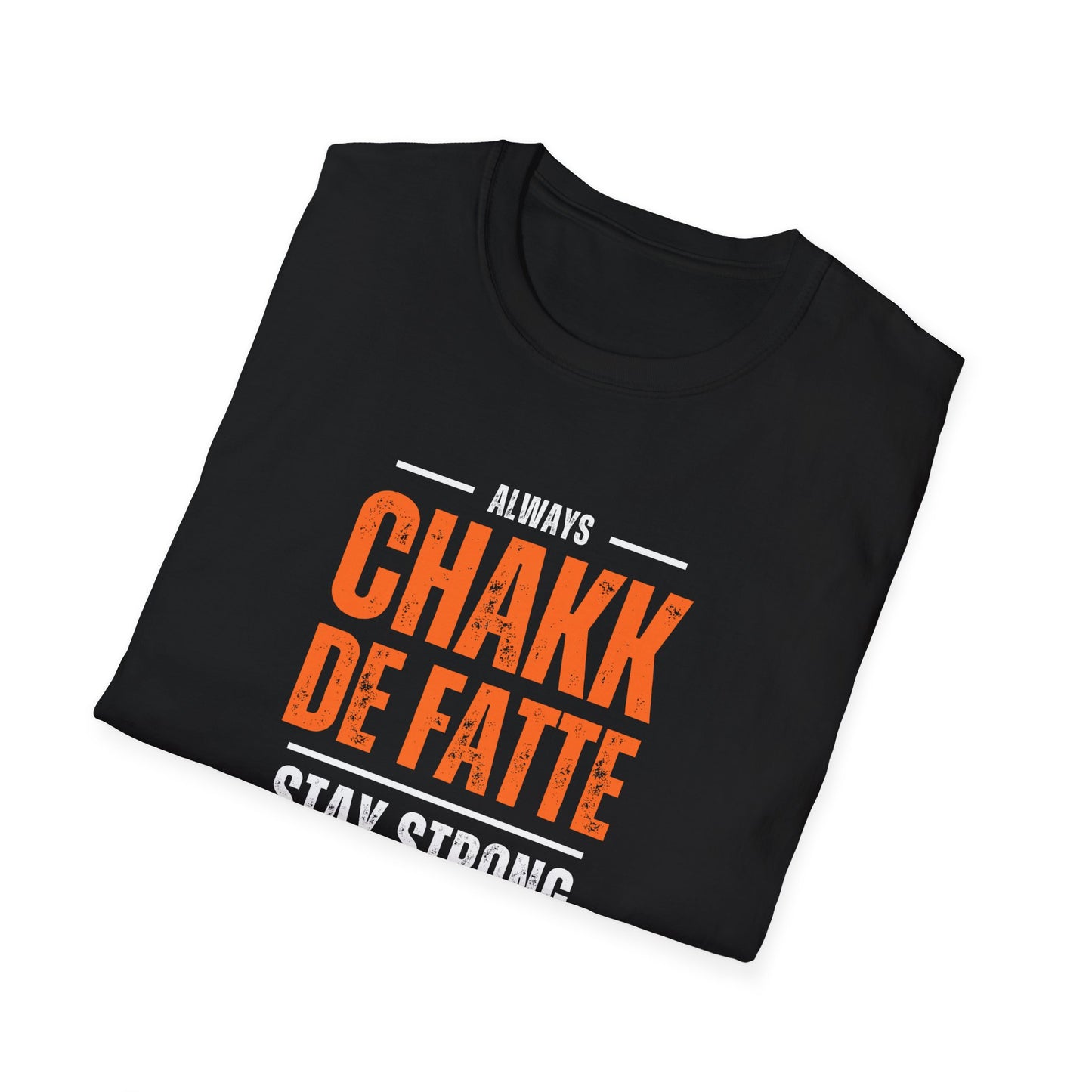 Chakk De Fatte - Stay Strong