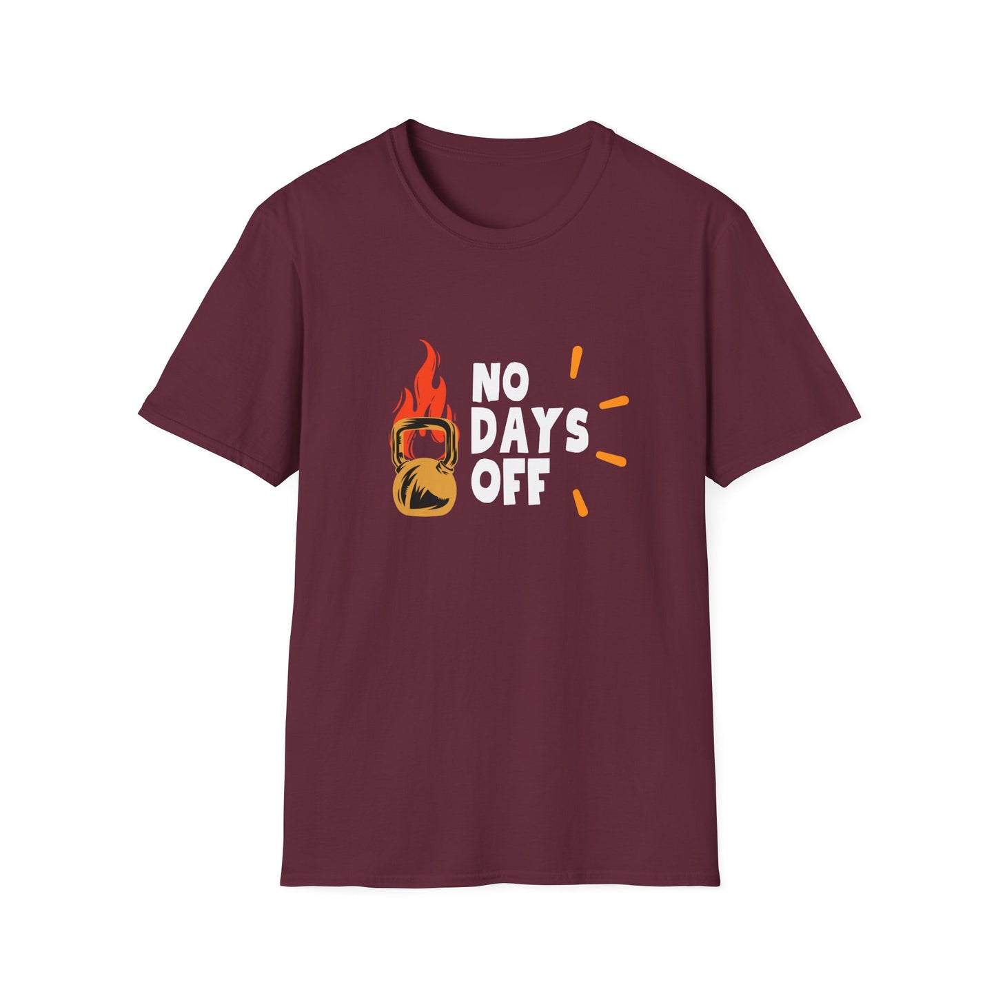 No Days Off  - Motivational Gym Tee