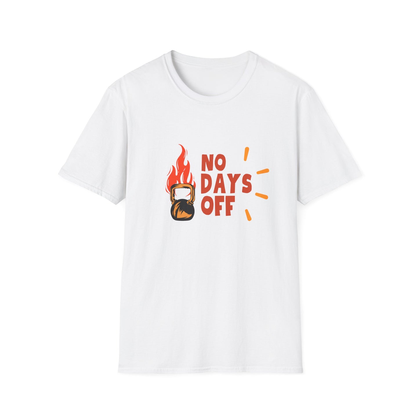 No Days Off  - Motivational Gym Tee