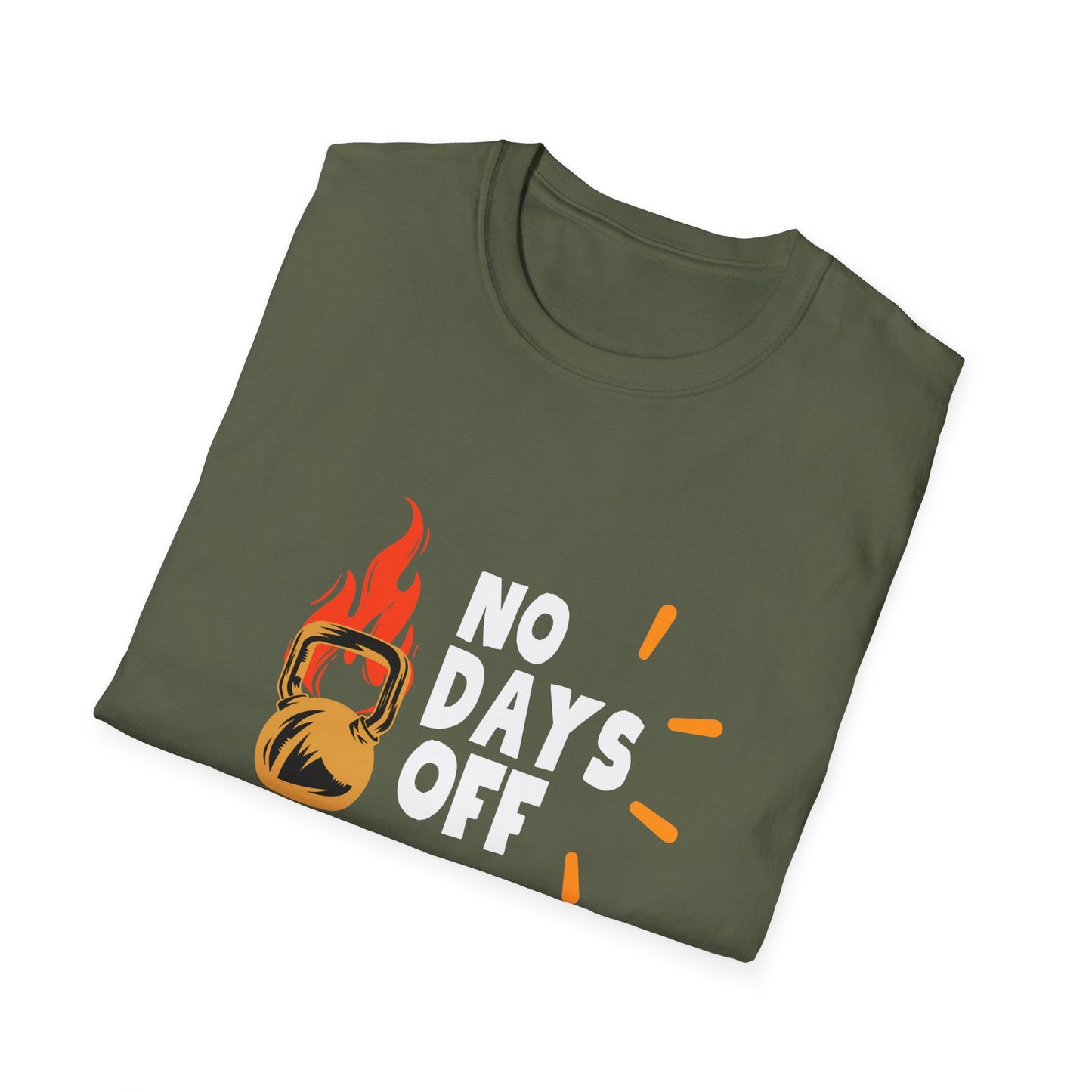 No Days Off  - Motivational Gym Tee