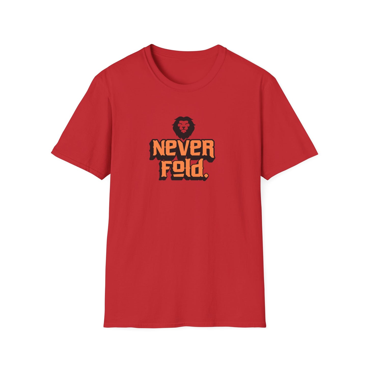 'Never Fold' - Motivational Tee for Everyday Confidence