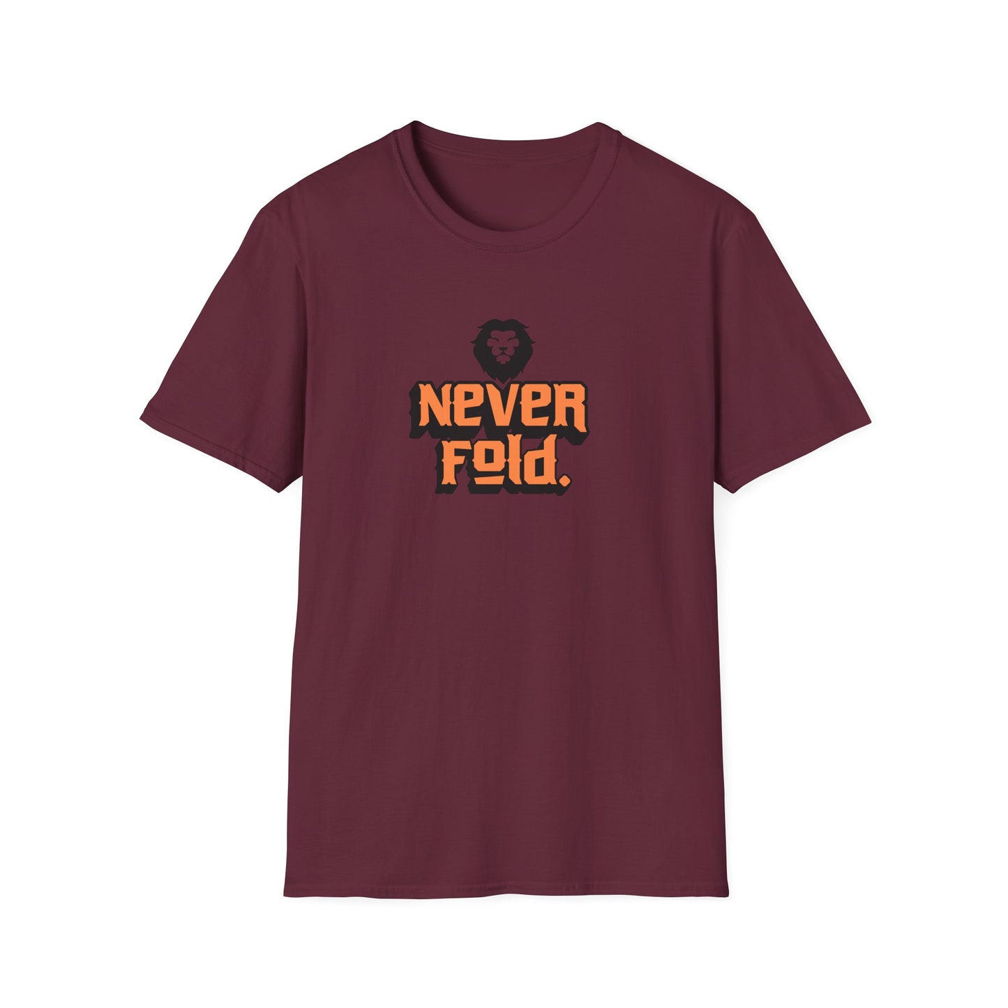 'Never Fold' - Motivational Tee for Everyday Confidence