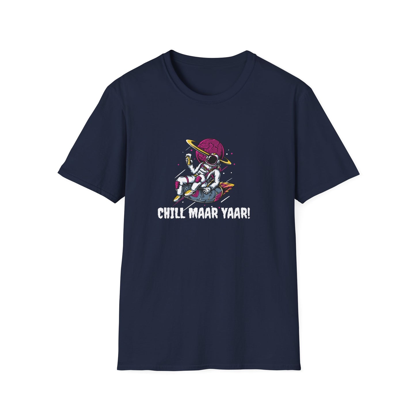 Chill Maar Yaar - Unisex Softstyle T-Shirt