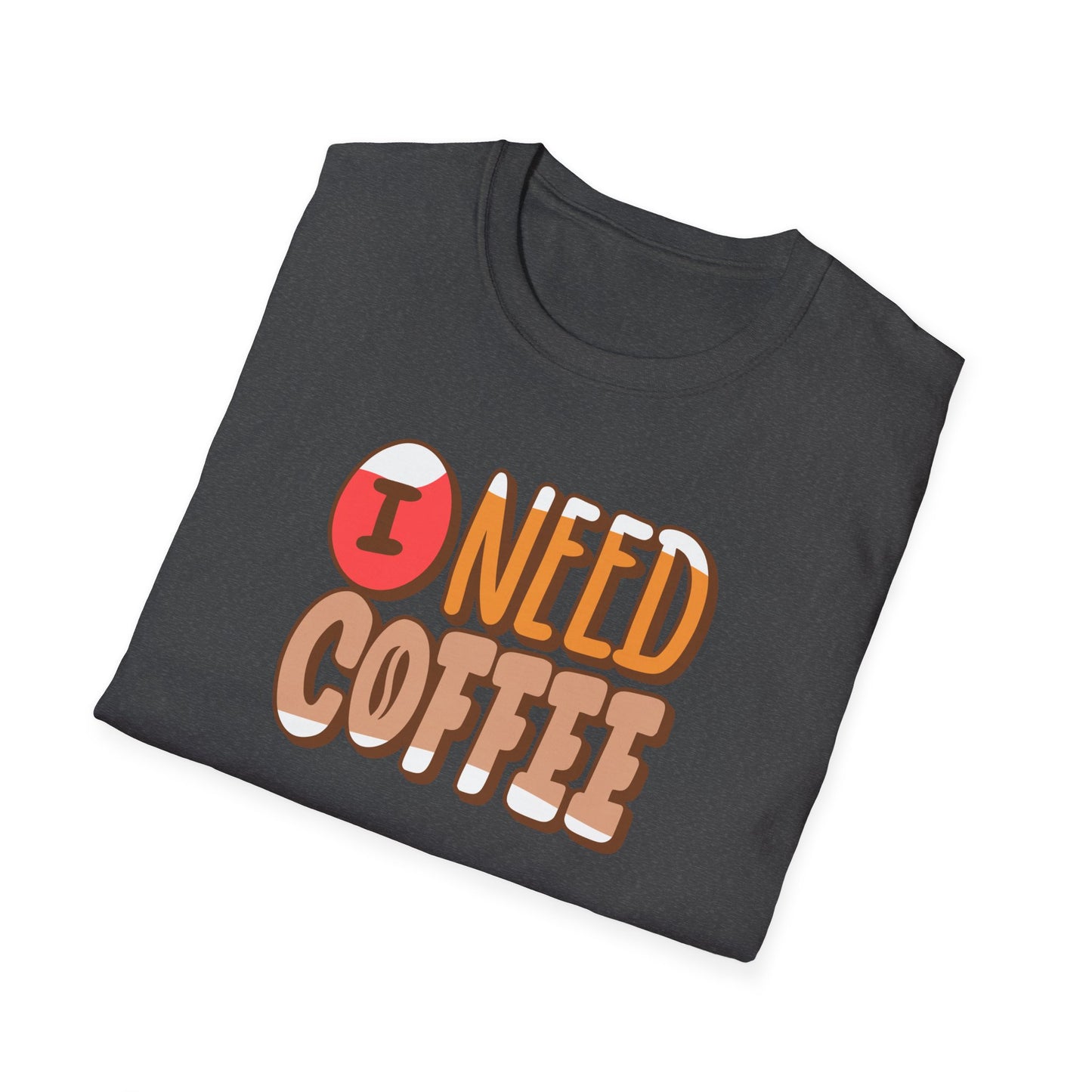 I Need Coffee - Perfect Gift for Coffee Lovers