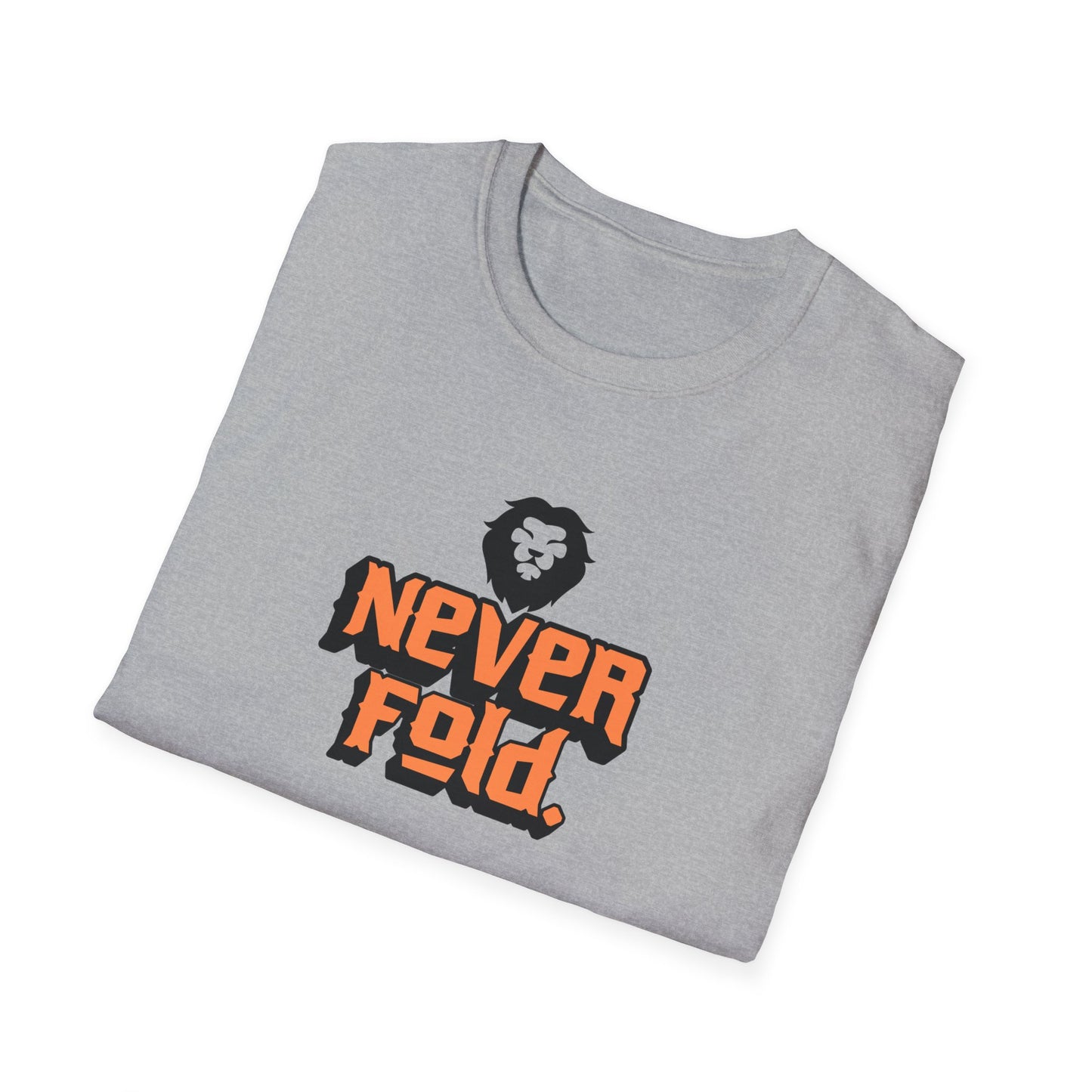 'Never Fold' - Motivational Tee for Everyday Confidence