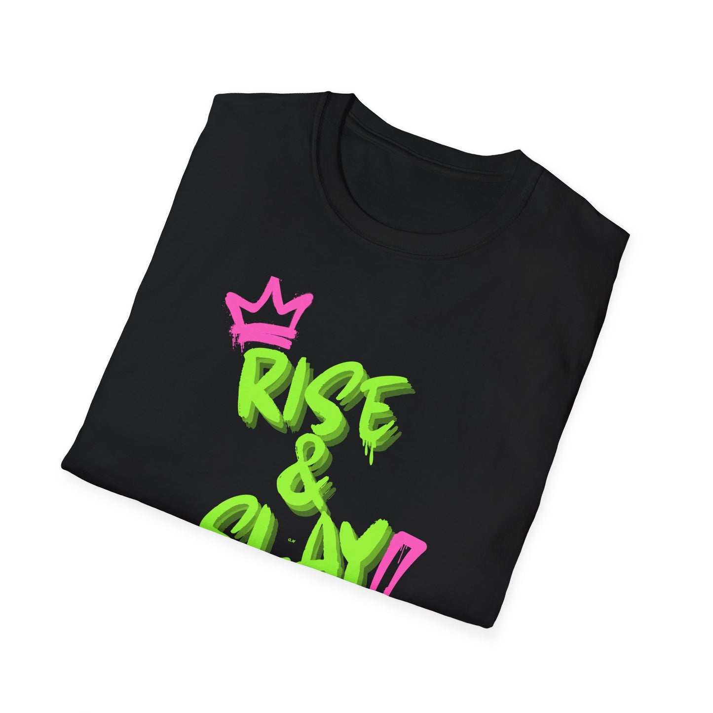 Rise & Slay!
