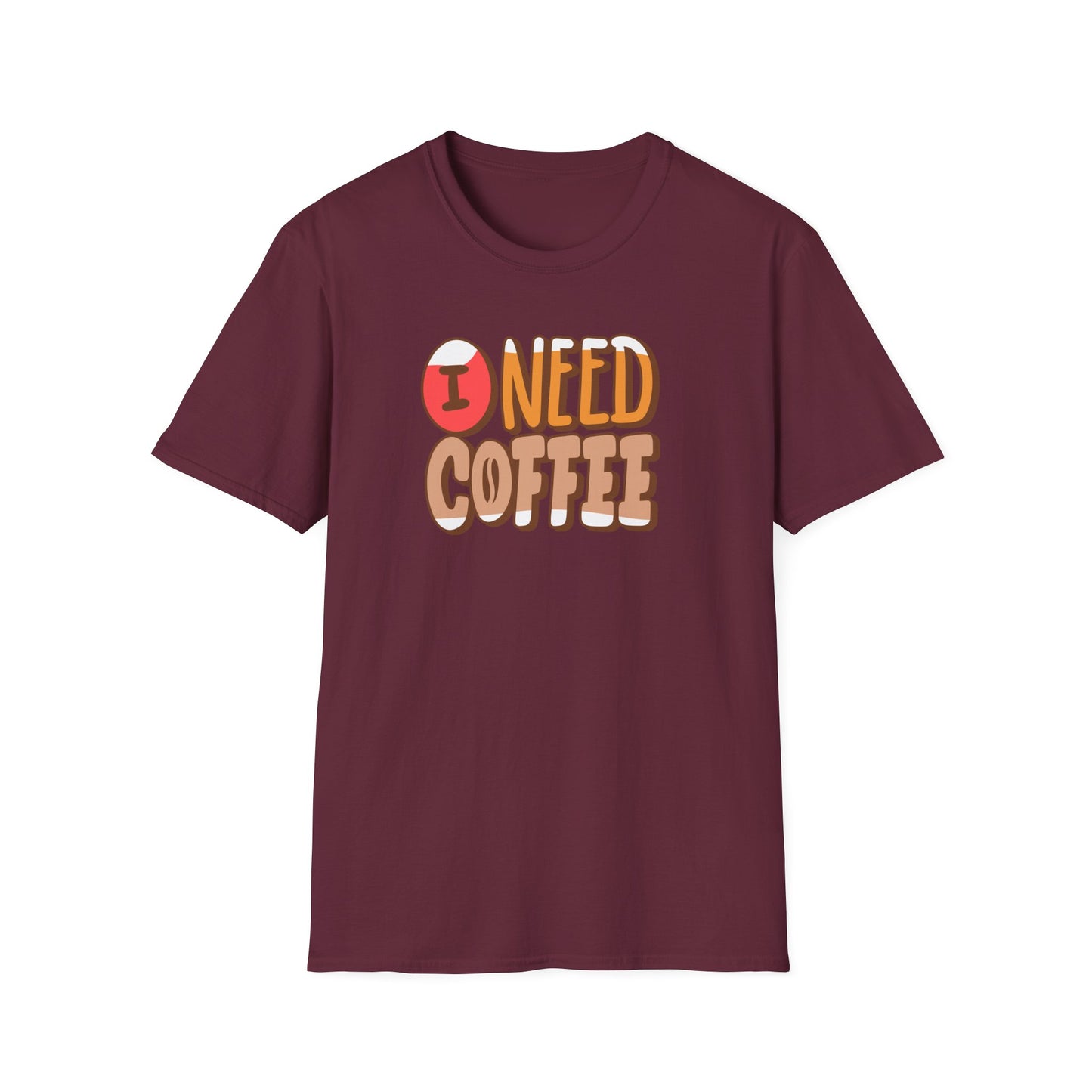 I Need Coffee - Perfect Gift for Coffee Lovers