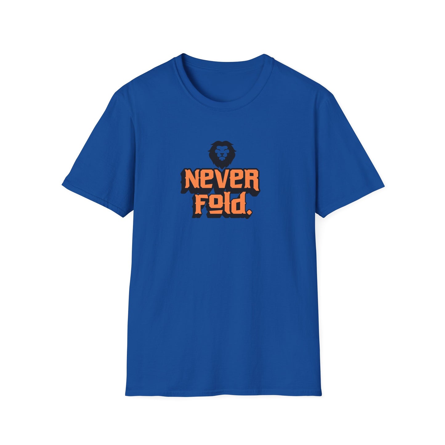'Never Fold' - Motivational Tee for Everyday Confidence