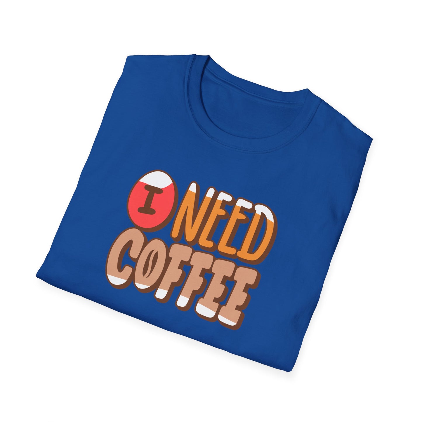 I Need Coffee - Perfect Gift for Coffee Lovers